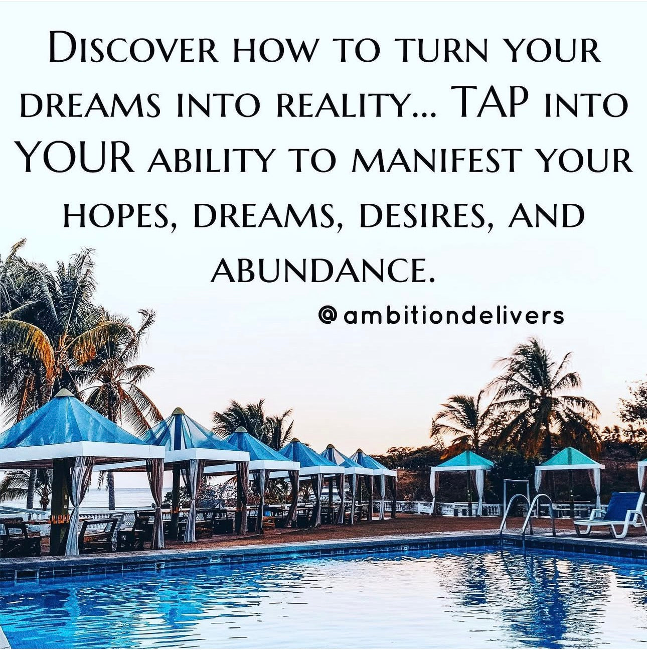 Manifest: Turning Your Dreams into Reality by ambitiondelivers